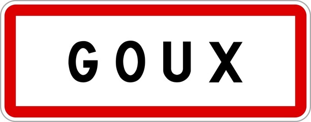 Panneau entrée ville agglomération Goux / Town entrance sign Goux