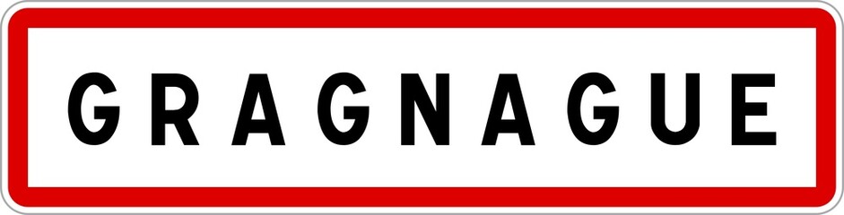 Panneau entrée ville agglomération Gragnague / Town entrance sign Gragnague