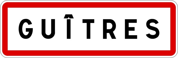 Panneau entrée ville agglomération Guîtres / Town entrance sign Guîtres