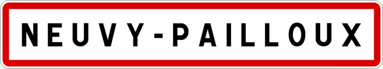 Panneau entrée ville agglomération Neuvy-Pailloux / Town entrance sign Neuvy-Pailloux