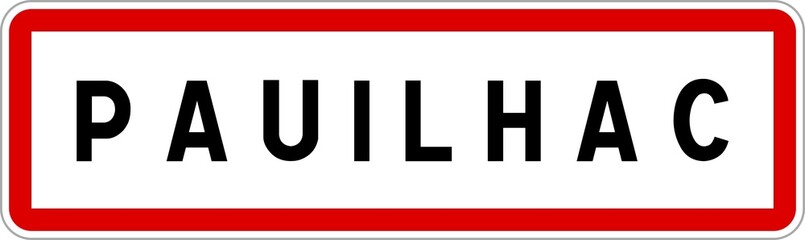 Panneau entrée ville agglomération Pauilhac / Town entrance sign Pauilhac