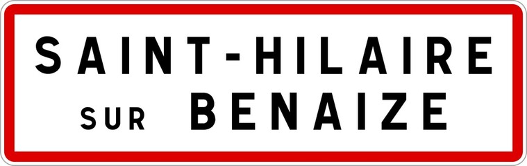 Panneau entrée ville agglomération Saint-Hilaire-sur-Benaize / Town entrance sign Saint-Hilaire-sur-Benaize