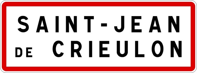 Panneau entrée ville agglomération Saint-Jean-de-Crieulon / Town entrance sign Saint-Jean-de-Crieulon