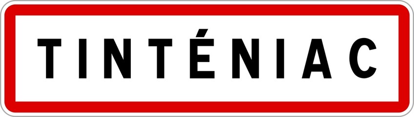 Panneau entrée ville agglomération Tinténiac / Town entrance sign Tinténiac