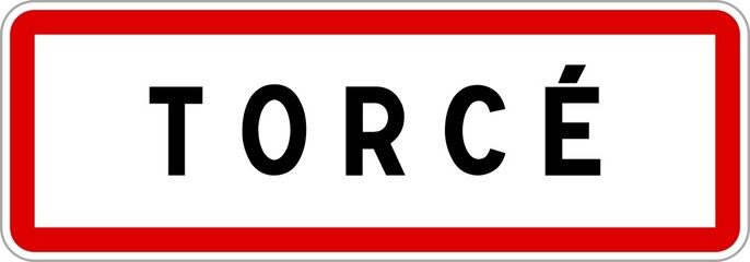Panneau entrée ville agglomération Torcé / Town entrance sign Torcé
