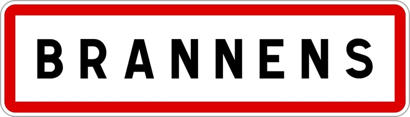 Panneau entrée ville agglomération Brannens / Town entrance sign Brannens