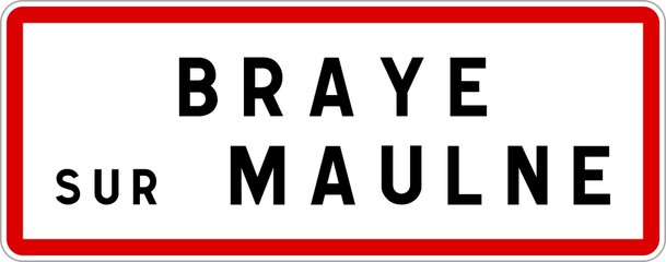Panneau entrée ville agglomération Braye-sur-Maulne / Town entrance sign Braye-sur-Maulne