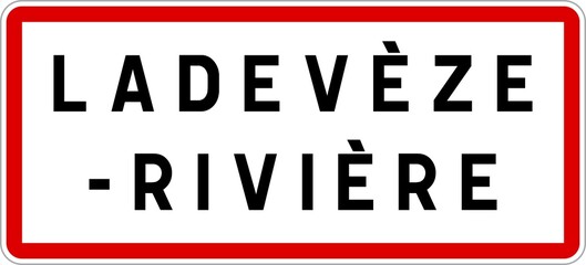 Panneau entrée ville agglomération Ladevèze-Rivière / Town entrance sign Ladevèze-Rivière
