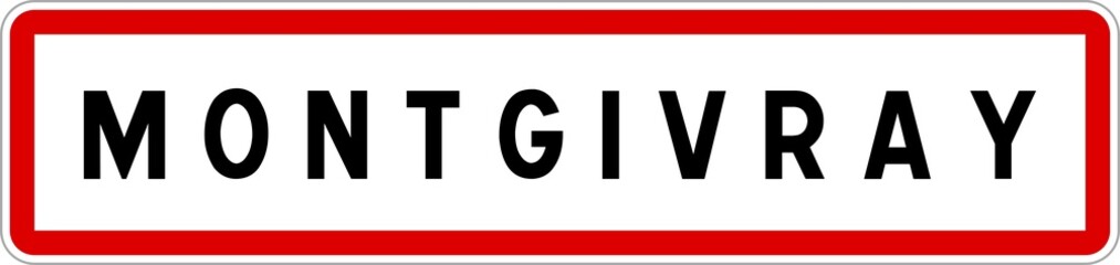 Fototapeta premium Panneau entrée ville agglomération Montgivray / Town entrance sign Montgivray