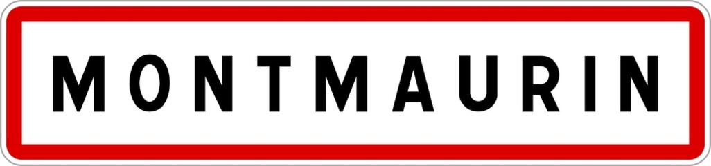 Panneau entrée ville agglomération Montmaurin / Town entrance sign Montmaurin