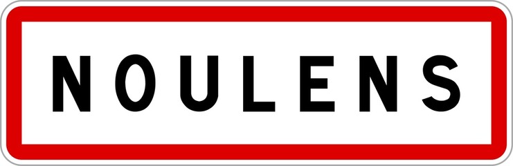 Panneau entrée ville agglomération Noulens / Town entrance sign Noulens