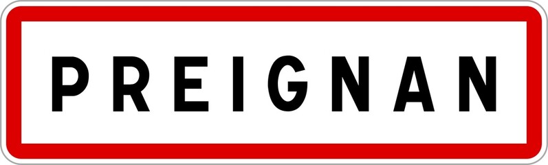 Panneau entrée ville agglomération Preignan / Town entrance sign Preignan