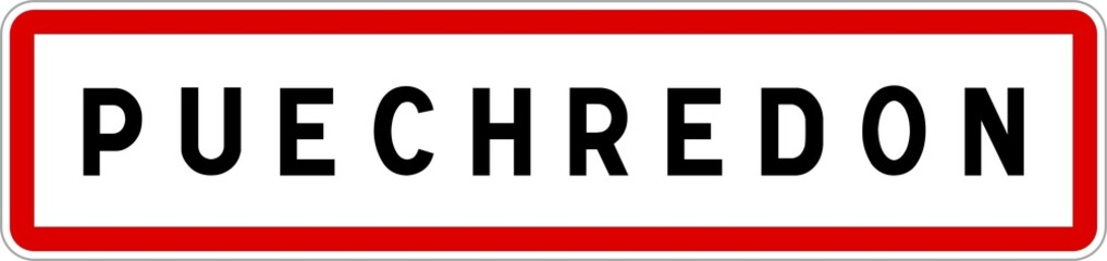 Panneau entrée ville agglomération Puechredon / Town entrance sign Puechredon