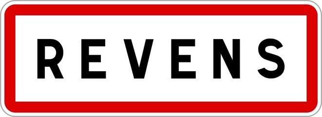 Panneau entrée ville agglomération Revens / Town entrance sign Revens