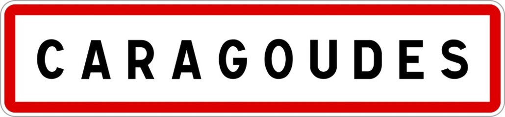 Panneau entrée ville agglomération Caragoudes / Town entrance sign Caragoudes