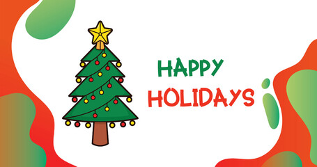 Illustration with christmas tree for christmas. Christmas card for happy holidays.