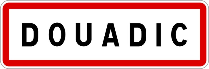 Panneau entr&eacute;e ville agglom&eacute;ration Douadic / Town entrance sign Douadic