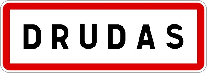 Panneau entrée ville agglomération Drudas / Town entrance sign Drudas
