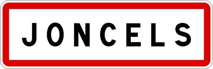 Panneau entrée ville agglomération Joncels / Town entrance sign Joncels