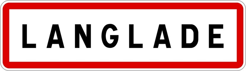 Panneau entrée ville agglomération Langlade / Town entrance sign Langlade