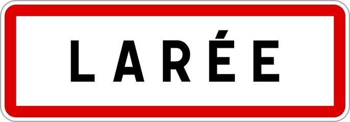 Panneau entrée ville agglomération Larée / Town entrance sign Larée
