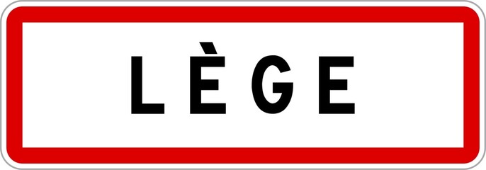 Panneau entrée ville agglomération Lège / Town entrance sign Lège