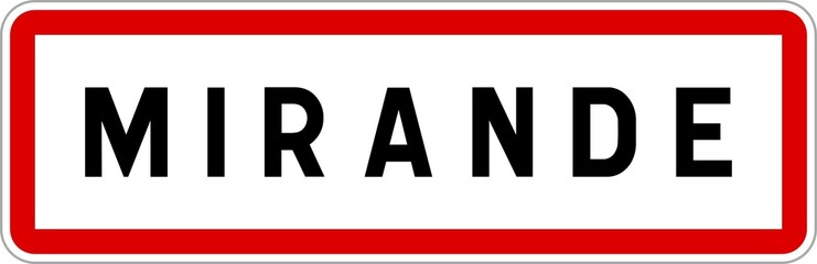 Panneau entrée ville agglomération Mirande / Town entrance sign Mirande