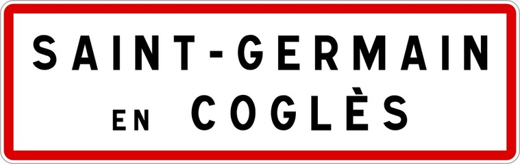 Panneau entrée ville agglomération Saint-Germain-en-Coglès / Town entrance sign Saint-Germain-en-Coglès