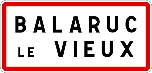 Panneau entrée ville agglomération Balaruc-le-Vieux / Town entrance sign Balaruc-le-Vieux