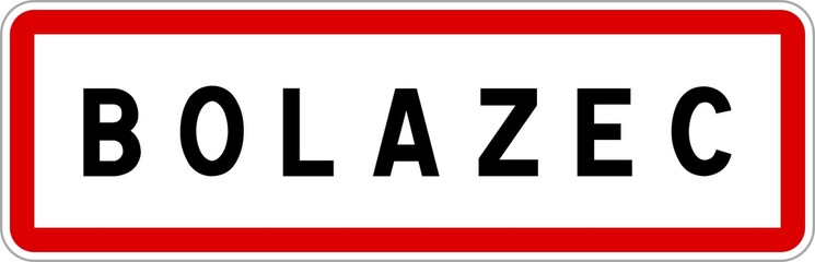 Panneau entrée ville agglomération Bolazec / Town entrance sign Bolazec