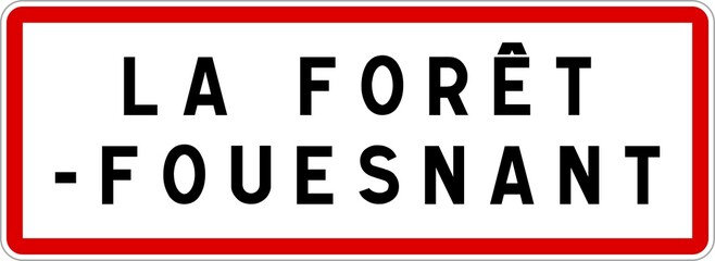 Panneau entr&eacute;e ville agglom&eacute;ration La For&ecirc;t-Fouesnant / Town entrance sign La For&ecirc;t-Fouesnant