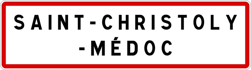 Panneau entrée ville agglomération Saint-Christoly-Médoc / Town entrance sign Saint-Christoly-Médoc