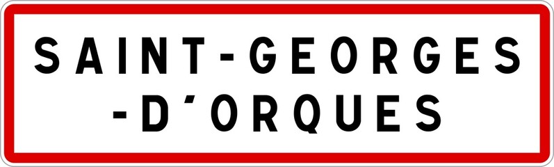 Panneau entrée ville agglomération Saint-Georges-d'Orques / Town entrance sign Saint-Georges-d'Orques