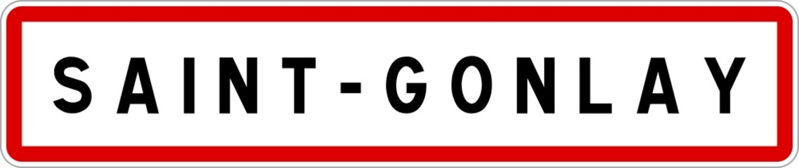 Panneau entrée ville agglomération Saint-Gonlay / Town entrance sign Saint-Gonlay