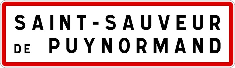 Panneau entrée ville agglomération Saint-Sauveur-de-Puynormand / Town entrance sign Saint-Sauveur-de-Puynormand