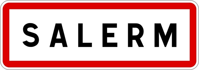 Panneau entrée ville agglomération Salerm / Town entrance sign Salerm