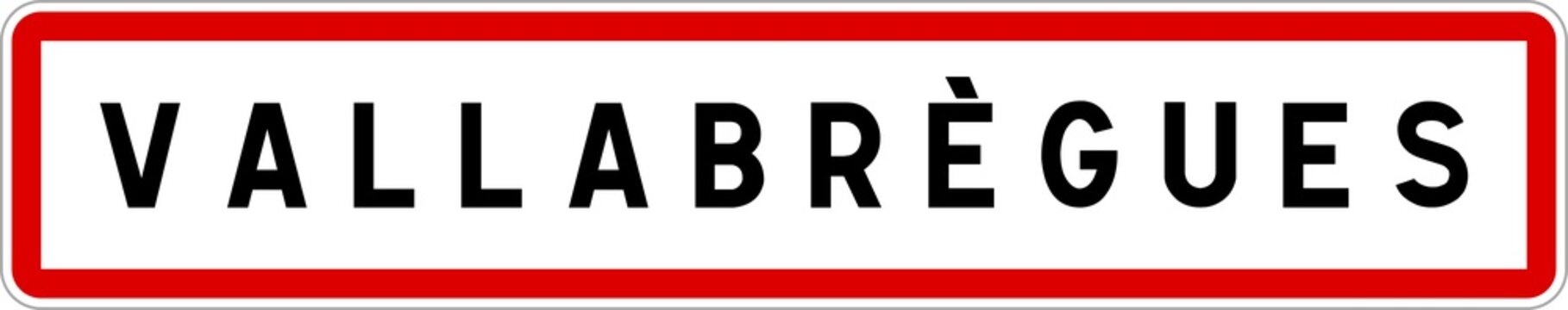 Panneau entrée ville agglomération Vallabrègues / Town entrance sign Vallabrègues