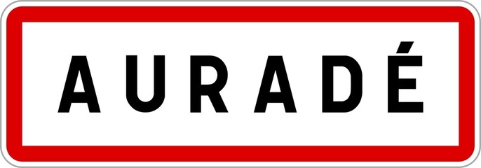 Panneau entrée ville agglomération Auradé / Town entrance sign Auradé