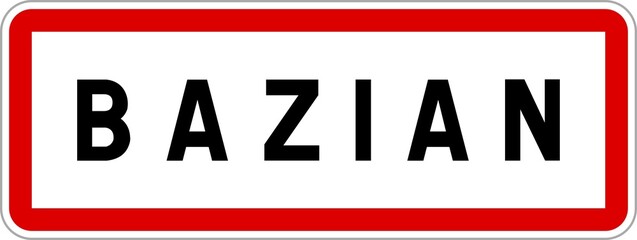 Panneau entrée ville agglomération Bazian / Town entrance sign Bazian