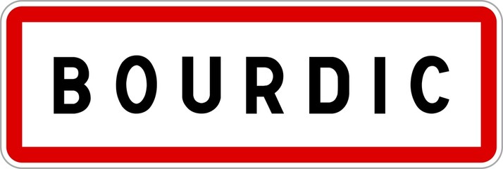 Panneau entrée ville agglomération Bourdic / Town entrance sign Bourdic