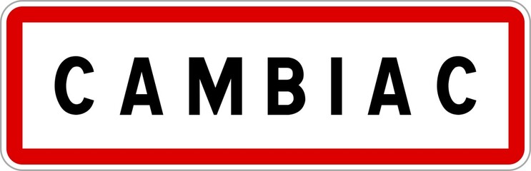 Panneau entrée ville agglomération Cambiac / Town entrance sign Cambiac