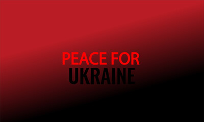 peace for ukraine slogan on red and black gradient background vector graphic eps10