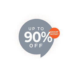 Discount up to 90% off Shop Now Vector Template Design Illustration