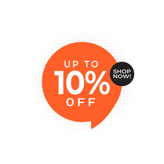 Discount up to 10% off Shop Now Vector Template Design Illustration