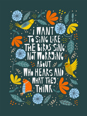 I want to sing  like the birds sing banner