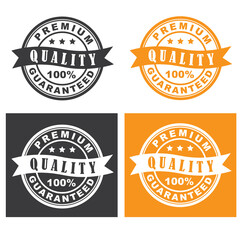 Premium Quality guarnteed, stamp, label, sticker.