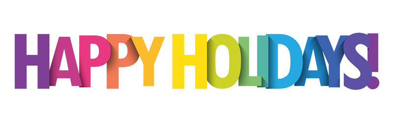 HAPPY HOLIDAYS! colorful vector typography banner