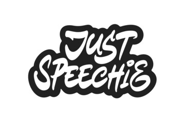 Just Speechie vector lettering
