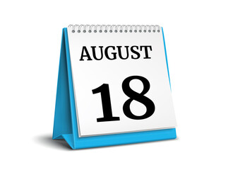 August 18. Calendar on white background. 3D illustration.