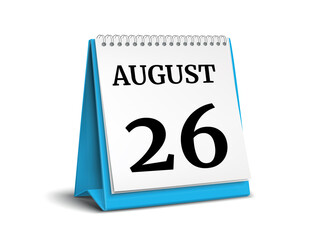 August 26. Calendar on white background. 3D illustration.